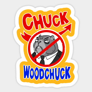 Stop Chuck Woodchuck Sticker